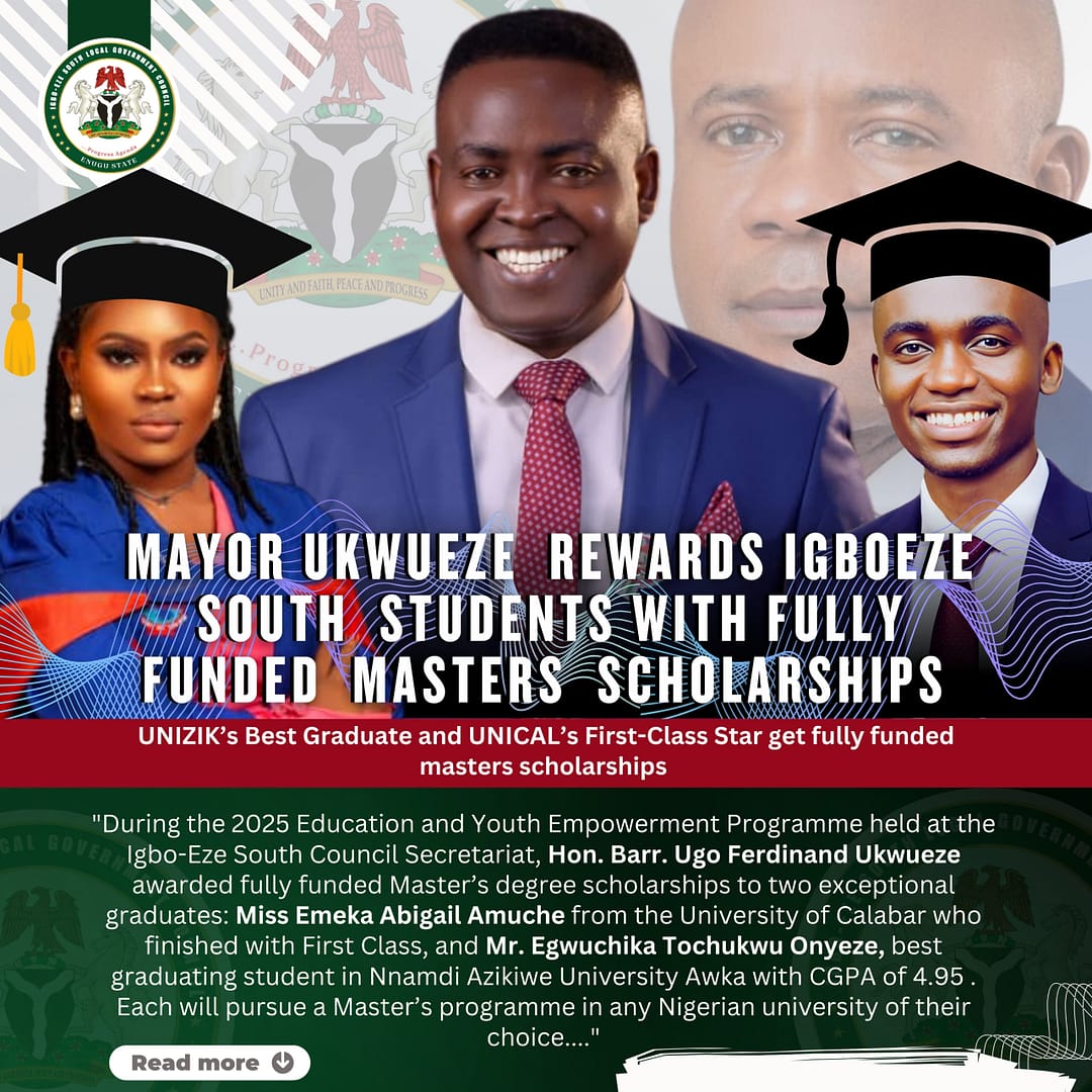 BREAKING NEWS: Mayor Ukwueze Awards Fully Funded Master’s Scholarships to Outstanding Graduates